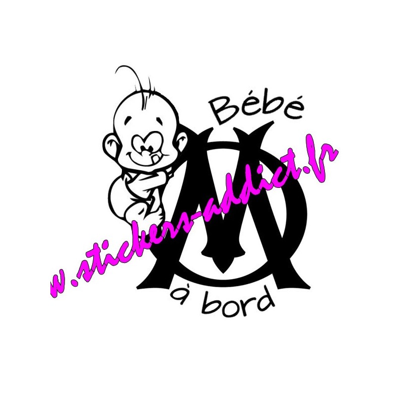 Bébé à Bord OM Bébé à Bord OM