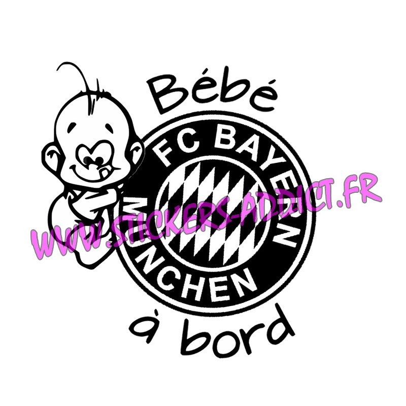 Bébé à Bord BAYERN Bébé à Bord BAYERN